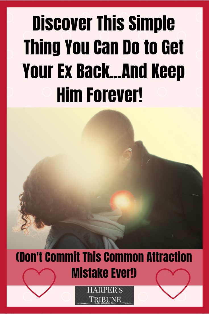 How To Get Your Ex Boyfriend To Want You Back