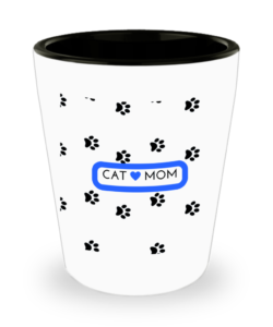 cat mom shotglass Black Friday Gift Deals For Your Cat Obsessed Friend